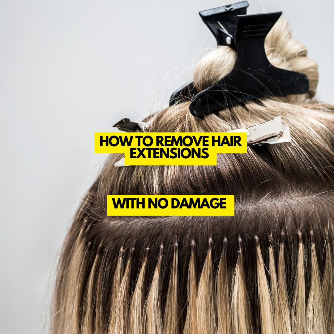 How to Remove Hair Extensions With No Damage